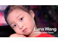 祝贺北美新天地演员团队Luna Wang- 七岁再次获得美国主流商业广